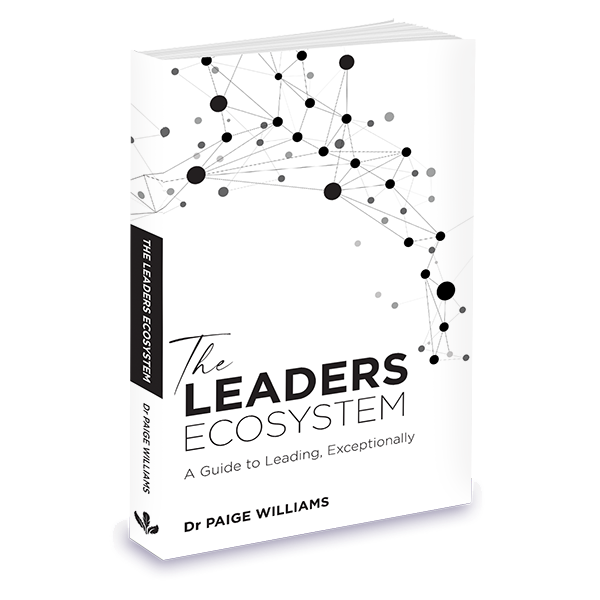 The Leader's Ecosystem | Dr Paige Williams